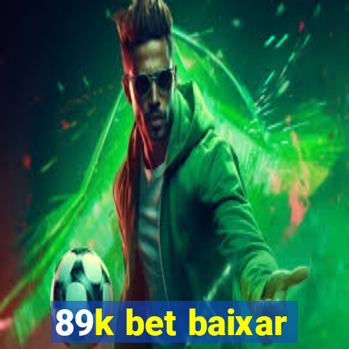 89k bet baixar